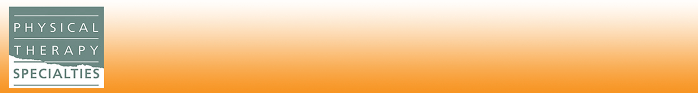 Physical Therapy Specialties