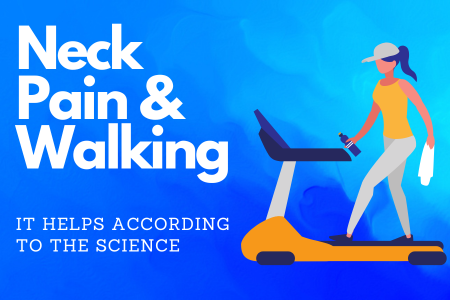 Neck Pain & Walking