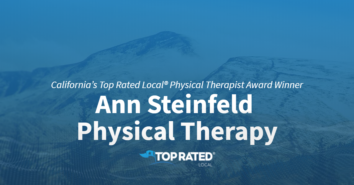 California's Top Rated Local Physical Therapy Award Winner: Ann Steinfeld Physical Therapy